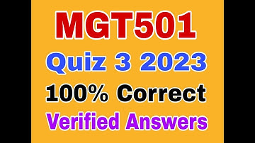 mgt501 quiz 3 2023/mgt501 quiz 3 solution 2023/vu knowledge