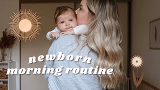 UNFILTERED MORNING ROUTINE W/ A NEWBORN