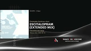 Christophe Quinlivan-Hunt - Escitalopram (Extended Mix) ABLAZING RECORDS
