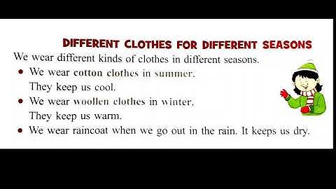 Class-2 EVS Chapter-3 Clothes For Us (part-2)