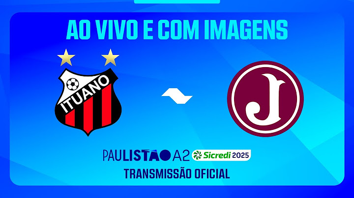JOGO COMPLETO: ITUANO X JUVENTUS | RODADA 4 | PAULISTÃO A2 SICREDI 2025