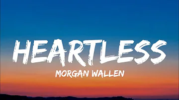 Morgan Wallen - Heartless (Lyrics) ft. Diplo