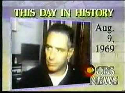 Today In History - August 9, 1969. - 38 Years Ago