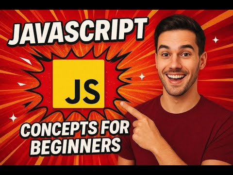 JavaScript Finally Makes Sense (Even for Absolute Beginners)
