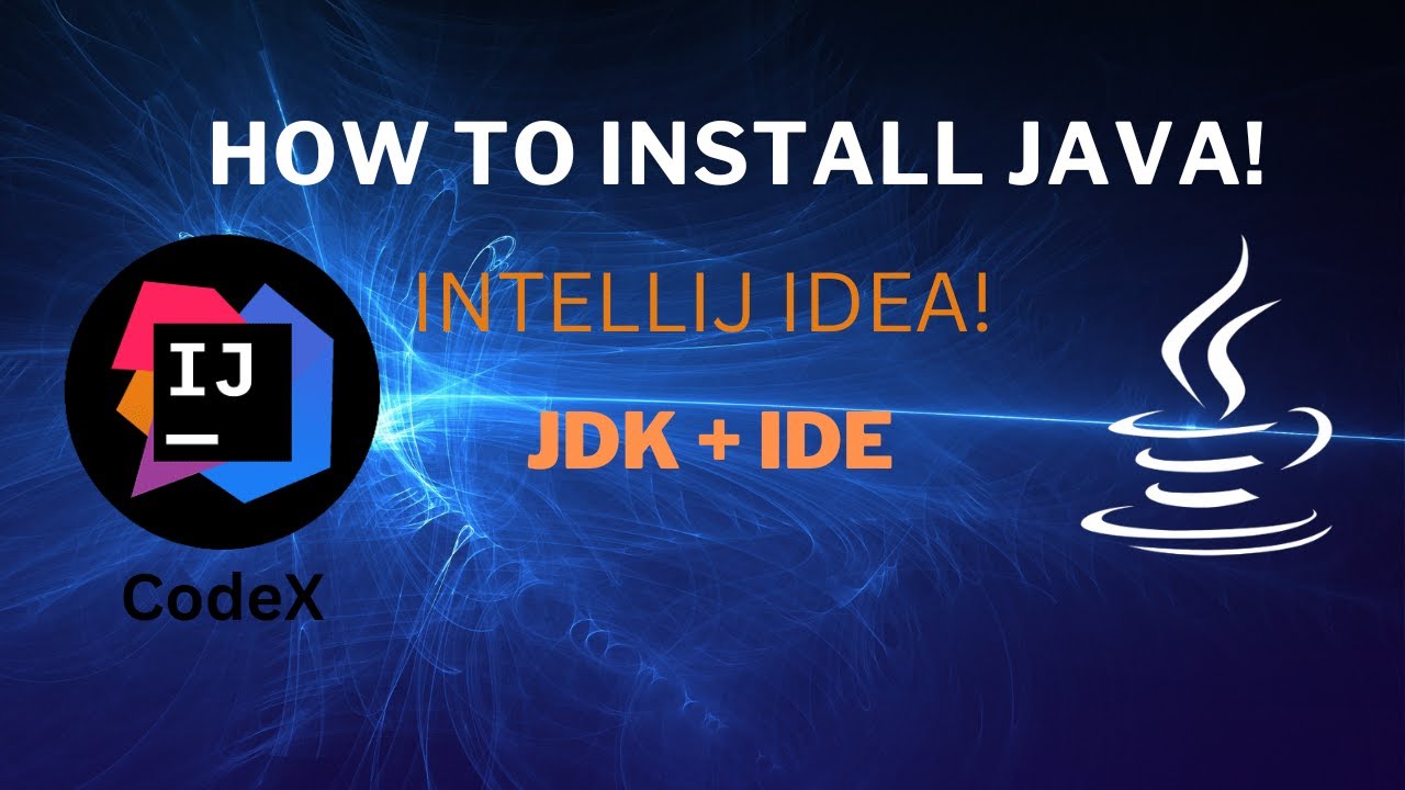How to install Java with IntelliJ Idea ? | CodeX - YouTube