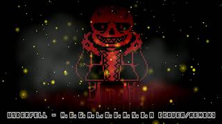 UnderFell - M.E.G.A.L.O.V.A.N.I.A REMIX/COVER (Fell!Sans Theme)