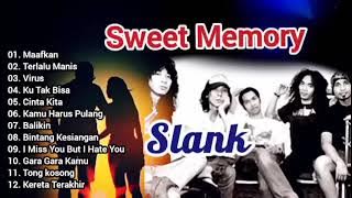 Slank Full Album / Sweet Memory