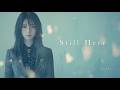 Still Here Official Music Video | AVALI