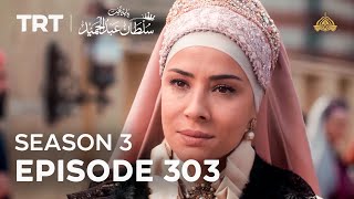 Payitaht Sultan Abdulhamid Episode 303 | Season 3