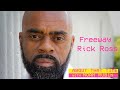 Freeway Rick Ross | ABOUT THAT TIME