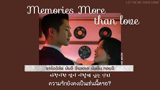[THAISUB] Memories More than love - Kevin oh ( OST.Snowdrop )