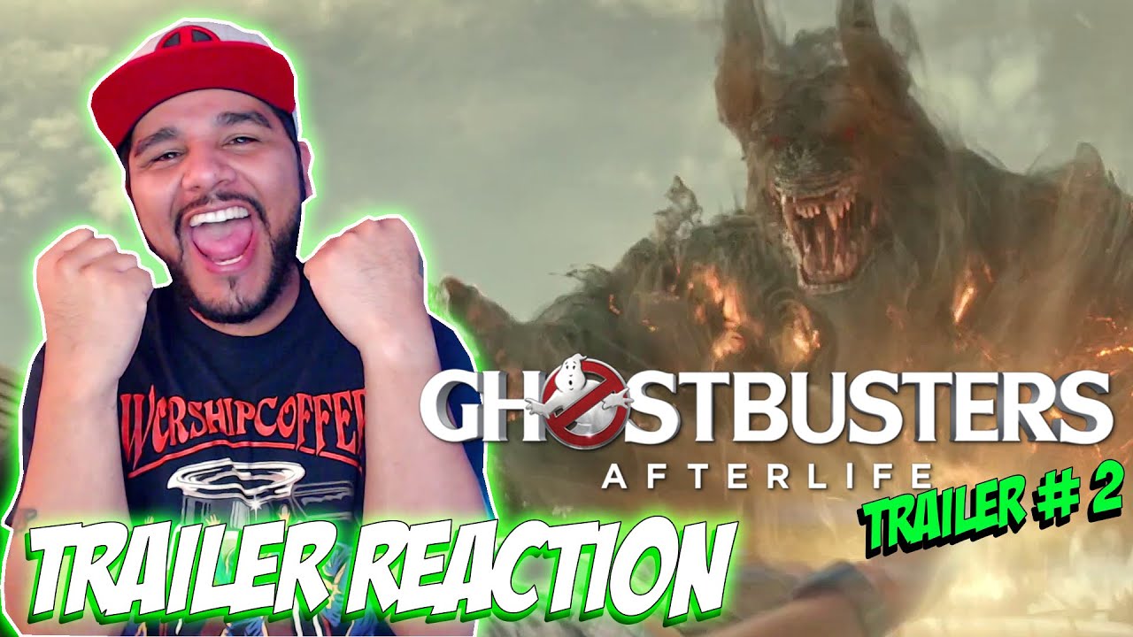 GHOSTBUSTERS AFTERLIFE : Official Trailer # 2 *REACTION* The Trailer We Needed!!!