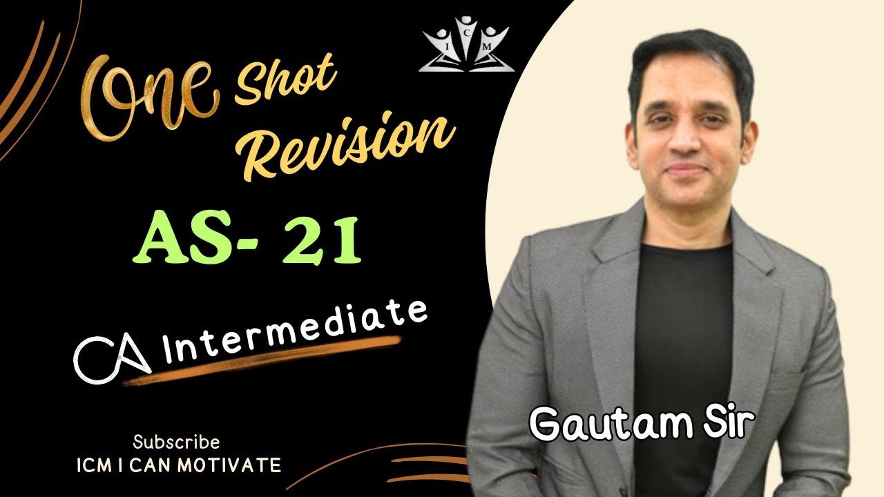 ONE SHOT REVISION - AS 21 - CA INTER | CONSOLIDATION | ADVANCED ...