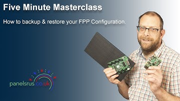 Five Minute Masterclass - FPP Backup and Restore