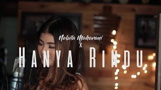 Andmesh - Hanya Rindu ( English Version ) | Nabila Maharani (Live Cover)