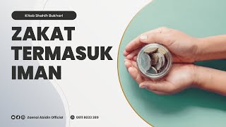 [LIVE] KITAB SHAHIH BUKHARI | ZAKAT TERMASUK IMAN