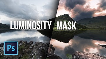A Simple But Effective Way to Create Luminosity Masks in Photoshop