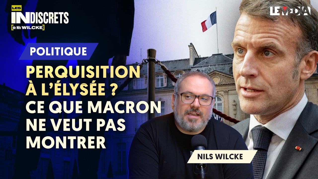 PERQUISITION À L’ÉLYSÉE ? CE QUE MACRON NE VEUT PAS MONTRER