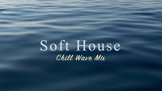 Soft House 2023 Spring Summer 🌊🏝 Chill Wave Mix【House / Chill Mix / Instrumental】 screenshot 5