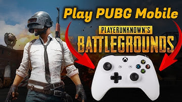 pubg mobile, How to use xbox 1 Controller (Player Movement Only)
