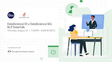 DataScience Indonesia x DataScience SG: NLP DataTalk