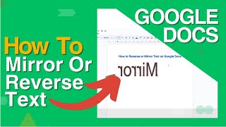 How To Reverse Or Mirror Text On Google Docs π