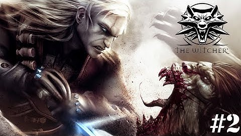 The Witcher - Gameplay Ep.2 - Savolla