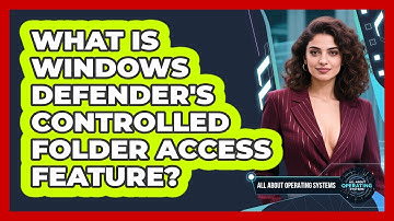 What Is Windows Defender