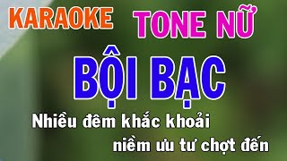 Bội Bạc Karaoke Tone Nữ Nhạc Sống - Phối Mới Dễ Hát - Nhật Nguyễn