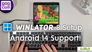 Winlator 8 Android 14 Snapdragon 8 Gen 3 Review (GOG)