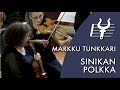 Markku tunkkari sinikan polkka oulunsalo ensemble