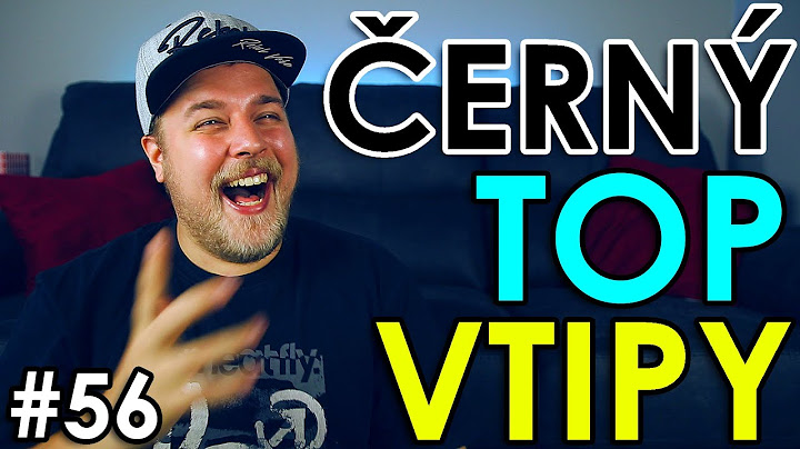 NEJČERNĚJŠÍ TOP VTIPY - VTIPY #56