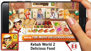 Game Android, iOS - Kebab World 2 : Delicious Food | DroidGameid