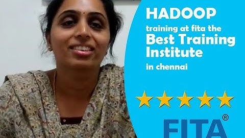 Hadoop Student Kathambari Shares her Experience at FITA Academy Chennai