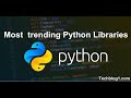 Trending Python Libraris for 2021 and 2022