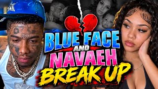 Blueface broke up with nevea