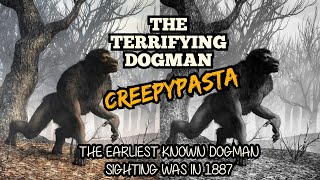 The Dogman-Darkly Fascinating Stories Of The Michigan Dogman (Stories 1)