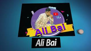 Ali Bai | Intro