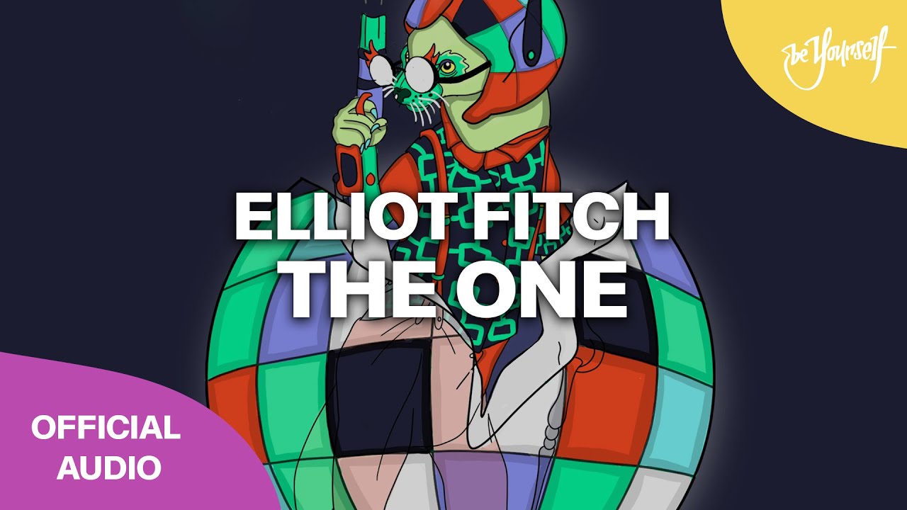 Elliot Fitch - The One (Official Audio) [Be Yourself]