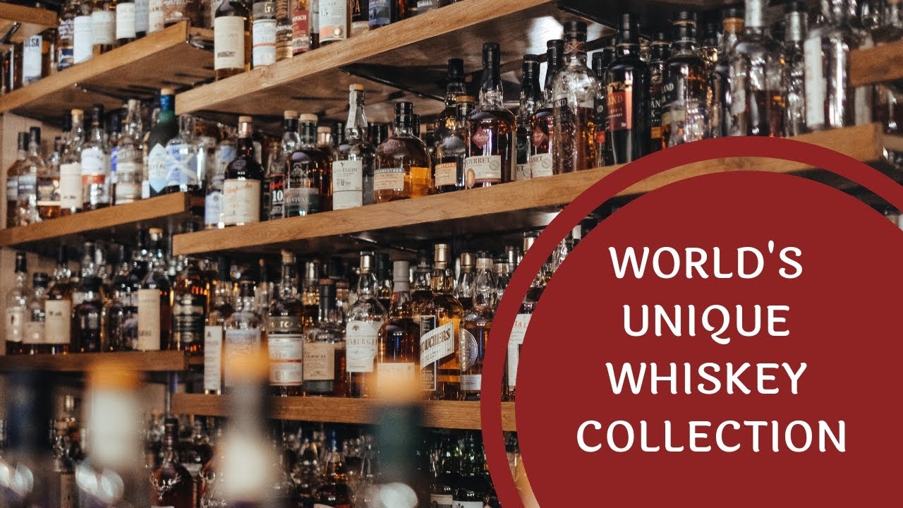 World's Unique Whiskey Collection - YouTube