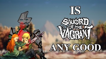 Sword of The Vagrant is a great game