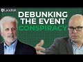 Debunking the event conspiracy  chris powell and bill wohl