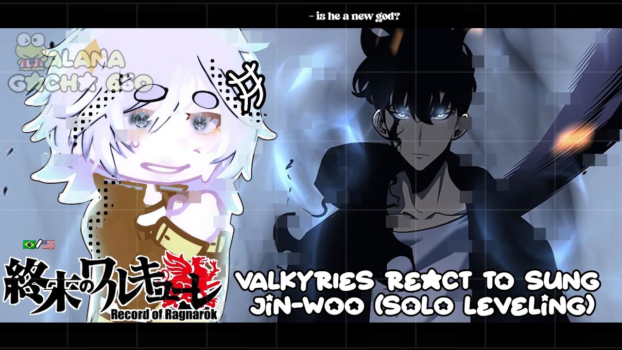 •|Valkyries (Record of Ragnarok) React to Sung Jin-woo( Solo Leveling)• GACHA CLUB 🇧🇷/🇺🇸