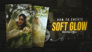 HOW TO ADD CINEMATIC GLOW EFFECT | CAPCUT TUTORIAL | MIKKU