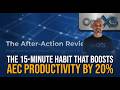 The 15-Minute Habit That Boosts AEC Productivity by 20% - AAR Team Performance