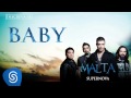 Malta - Baby (Álbum Supernova) [Áudio Oficial]