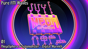 [CHIPTUNE] MegaSphere & Solomonster - 01 Digital Warmth - Pure FM Waves
