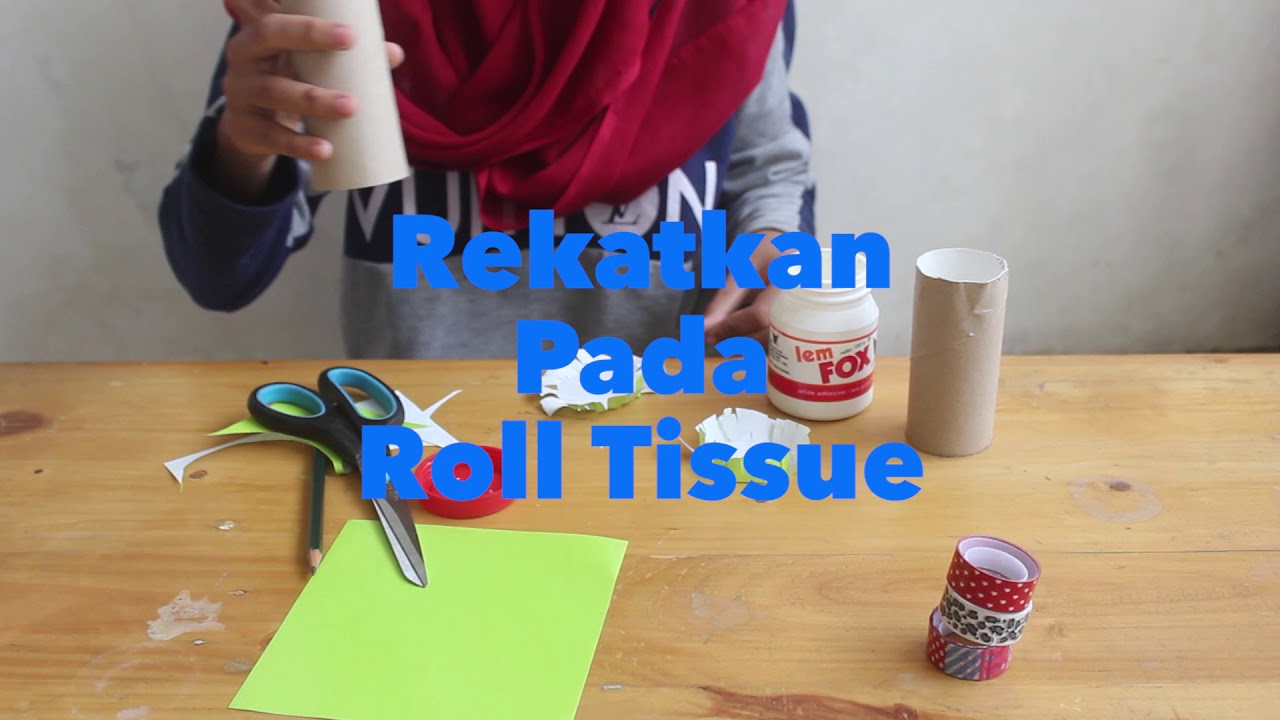 Membuat Tempat Pensil Dari Roll Tissue YouTube