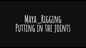 01 Maya Rigging Putting in the Joints