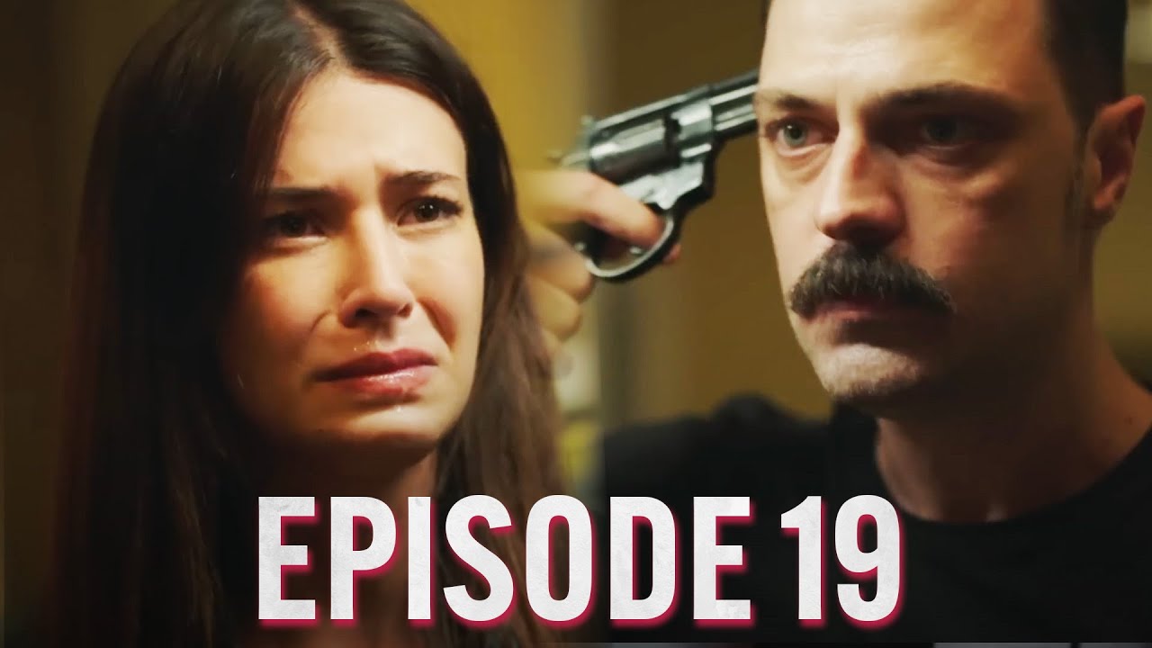 Another Chance (Turkish Drama Series) | Ep. 19 | English Subtitles